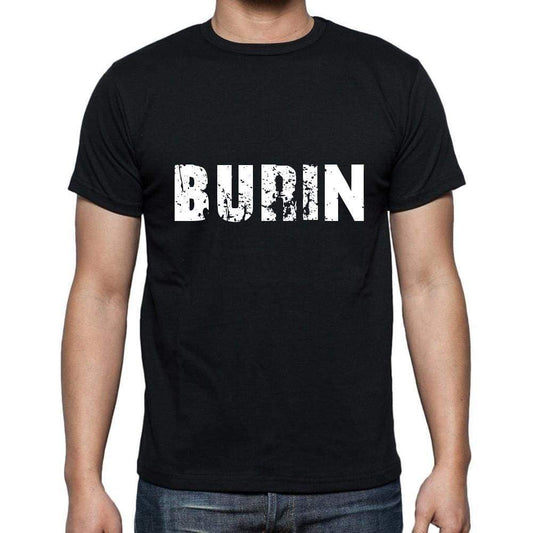 Burin Mens Short Sleeve Round Neck T-Shirt 5 Letters Black Word 00006 - Casual
