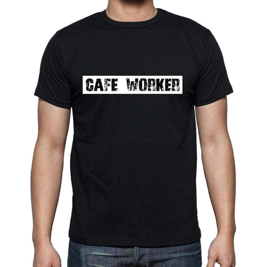 Cafe Worker T Shirt Mens T-Shirt Occupation S Size Black Cotton - T-Shirt