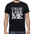 CALM Like me, black, Men's Short Sleeve Round Neck T-shirt 00055