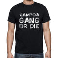 CAMPOS Family Gang Tshirt, Men's Tshirt, Black Tshirt, Gift T-shirt 00033