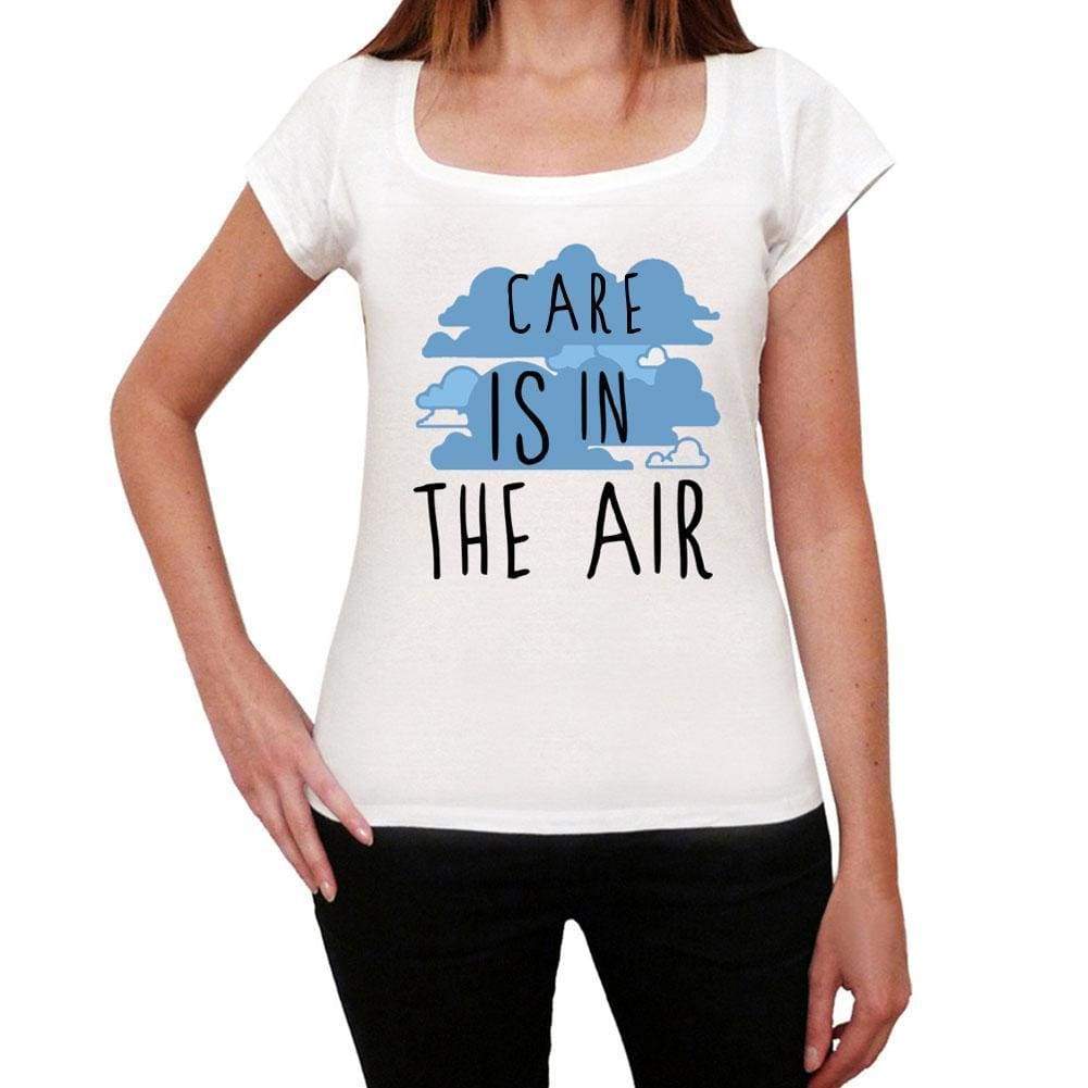 Care in the air, White, <span>Women's</span> <span><span>Short Sleeve</span></span> <span>Round Neck</span> T-shirt, gift t-shirt 00302 - ULTRABASIC