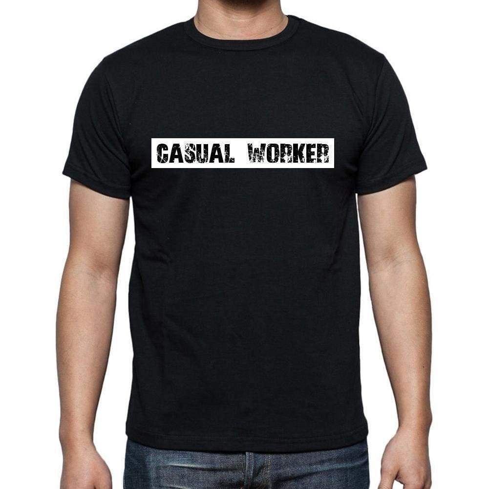 Casual Worker T Shirt Mens T-Shirt Occupation S Size Black Cotton - T-Shirt