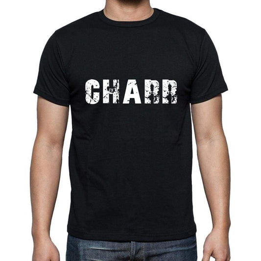 Charr Mens Short Sleeve Round Neck T-Shirt 5 Letters Black Word 00006 - Casual