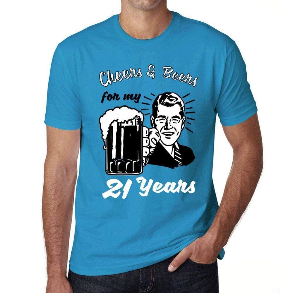 Cheers And Beers For My 21 Years Mens T-Shirt Blue 21Th Birthday Gift 00417 - Blue / Xs - Casual