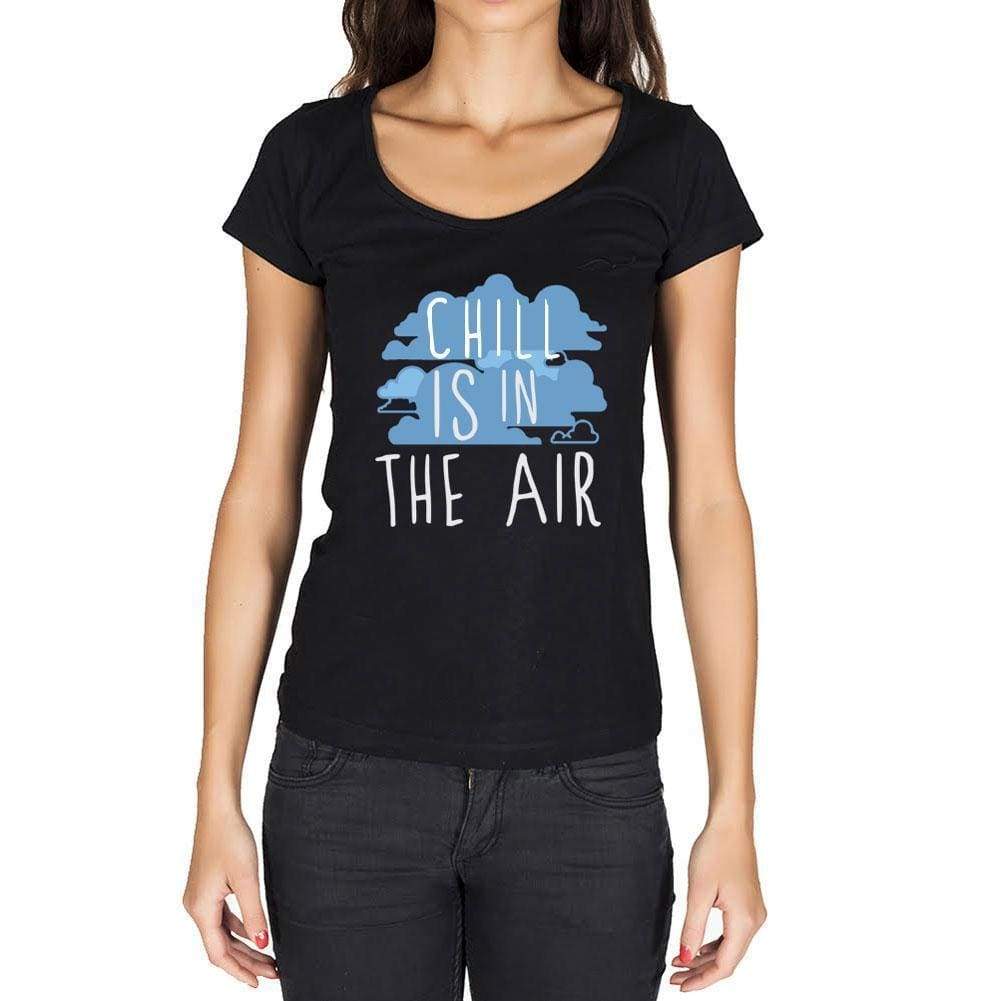 'Chill in the air, Black, <span>Women's</span> <span><span>Short Sleeve</span></span> <span>Round Neck</span> T-shirt, gift t-shirt 00303 - ULTRABASIC