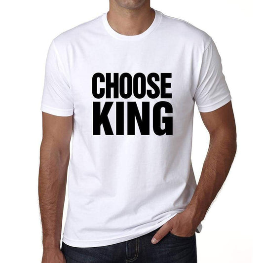 Choose King T-Shirt Mens White Tshirt Gift T-Shirt 00061 - White / S - Casual