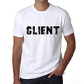 client Men's T shirt White Birthday Gift 00552