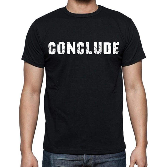 Conclude White Letters Mens Short Sleeve Round Neck T-Shirt 00007