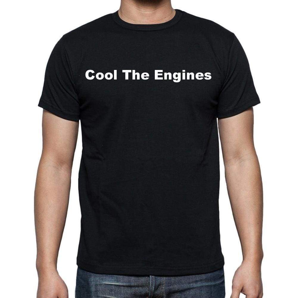 Cool The Engines Mens Short Sleeve Round Neck T-Shirt - Casual