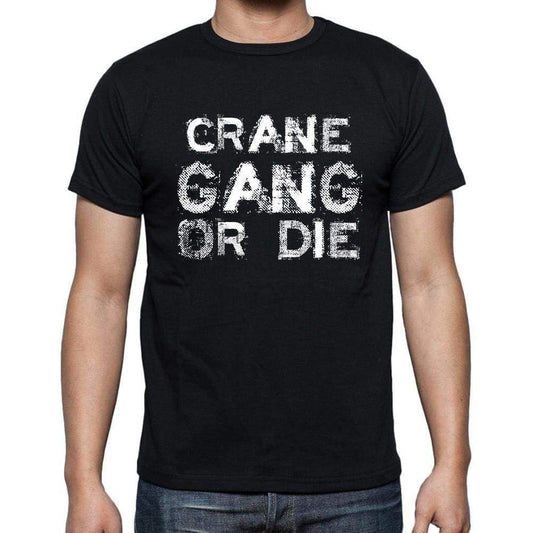 Crane Family Gang Tshirt Mens Tshirt Black Tshirt Gift T-Shirt 00033 - Black / S - Casual