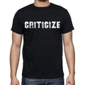 criticize , white letters, Men's Short Sleeve Round Neck T-shirt 00007