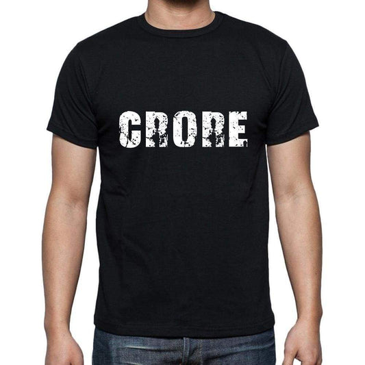 Crore Mens Short Sleeve Round Neck T-Shirt 5 Letters Black Word 00006 - Casual