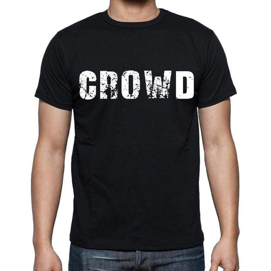 Crowd White Letters Mens Short Sleeve Round Neck T-Shirt 00007
