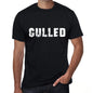 Culled Mens Vintage T Shirt Black Birthday Gift 00554 - Black / Xs - Casual