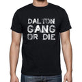 DALTON Family Gang Tshirt, Men's Tshirt, Black Tshirt, Gift T-shirt 00033