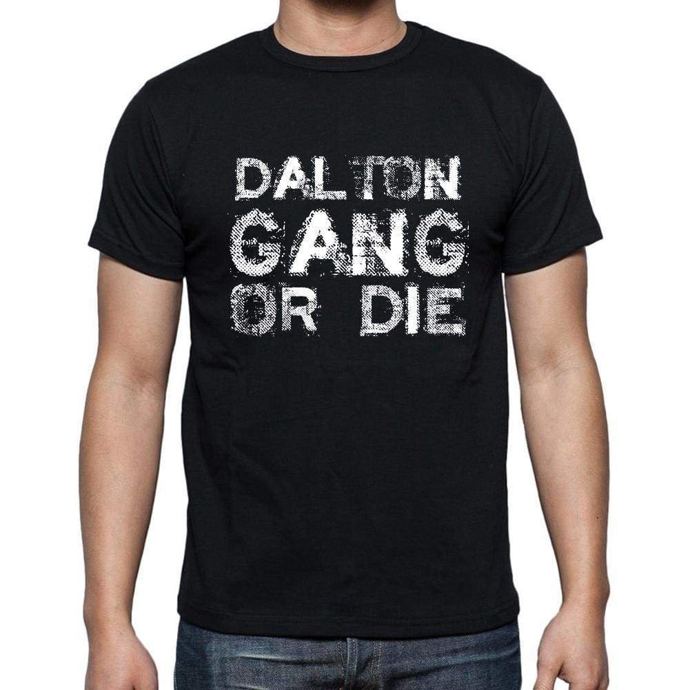 Dalton Family Gang Tshirt Mens Tshirt Black Tshirt Gift T-Shirt 00033 - Black / S - Casual