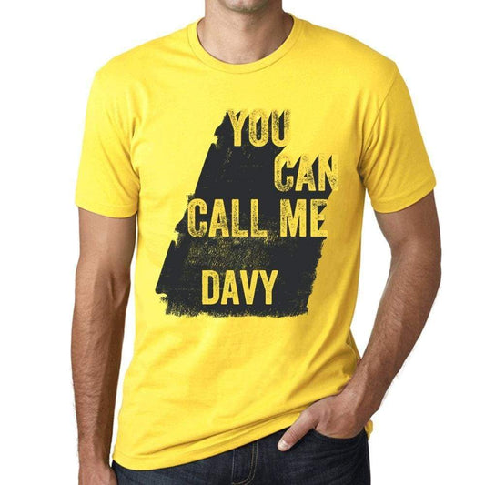 Davy You Can Call Me Davy Mens T Shirt Yellow Birthday Gift 00537 - Yellow / Xs - Casual