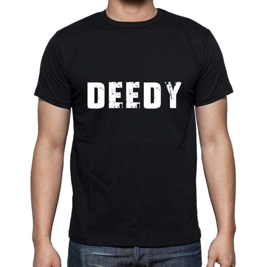 Deedy Mens Short Sleeve Round Neck T-Shirt 5 Letters Black Word 00006 - Casual