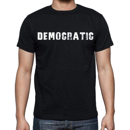 Democratic White Letters Mens Short Sleeve Round Neck T-Shirt 00007