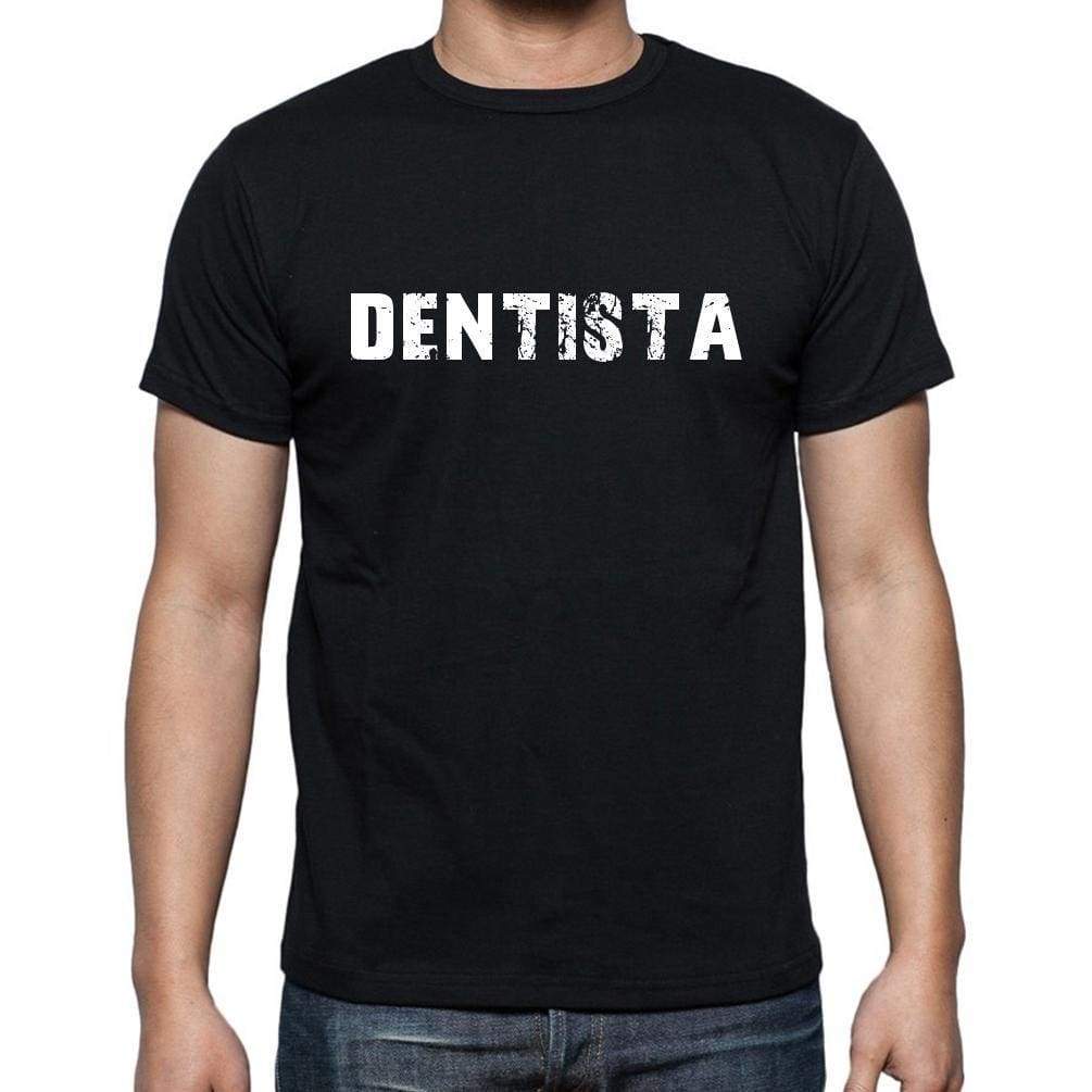 Dentista Mens Short Sleeve Round Neck T-Shirt 00017 - Casual