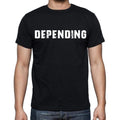 depending Men's Short Sleeve Round Neck T-shirt , Black T-shirt EN