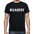 disagree , white letters, Men's Short Sleeve Round Neck T-shirt 00007
