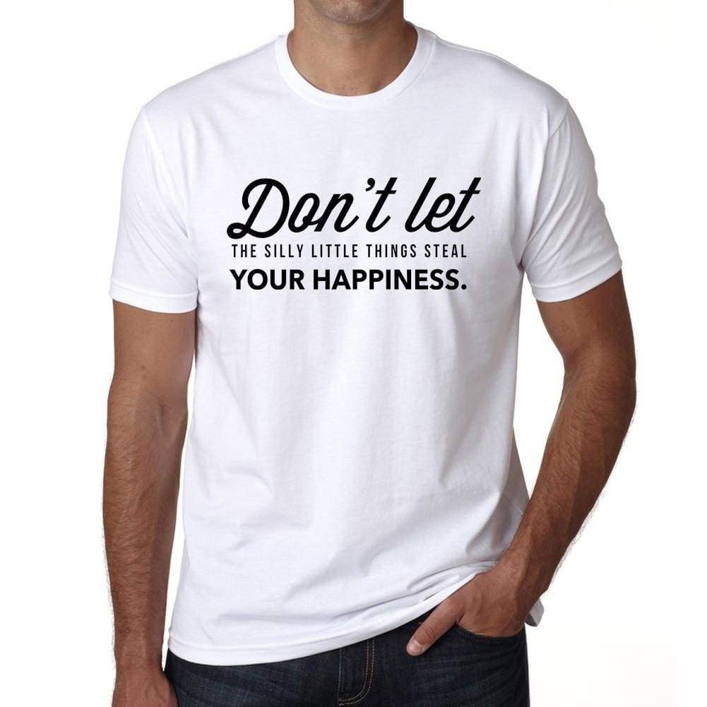 Dont Let Mens White Tee 100% Cotton 00169