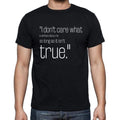Dorothy Parker quote t shirts,"I don't care what is wr",t shirts men,black