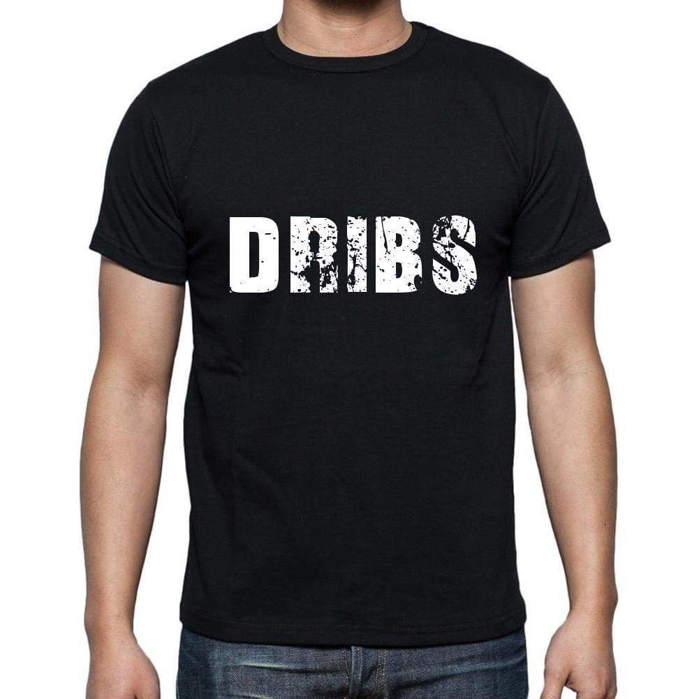 Dribs Mens Short Sleeve Round Neck T-Shirt 5 Letters Black Word 00006 - Casual