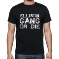 ELLISON Family Gang Tshirt, Men's Tshirt, Black Tshirt, Gift T-shirt 00033