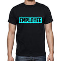Employee t shirt, mens t-shirt, occupation, S Size, Black, Cotton