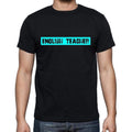 English Teacher t shirt, mens t-shirt, occupation, S Size, Black, Cotton
