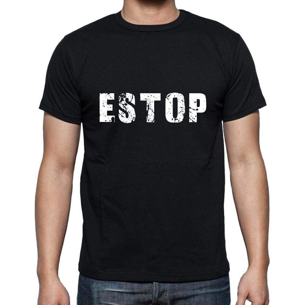 Estop Mens Short Sleeve Round Neck T-Shirt 5 Letters Black Word 00006 - Casual