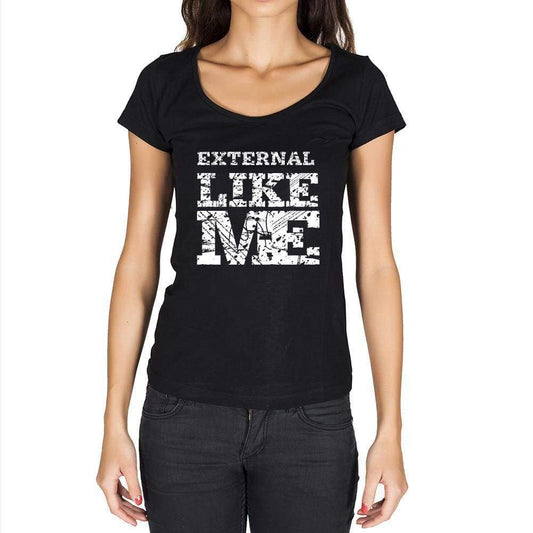 External Like Me Black Womens Short Sleeve Round Neck T-Shirt 00054 - Black / Xs - Casual