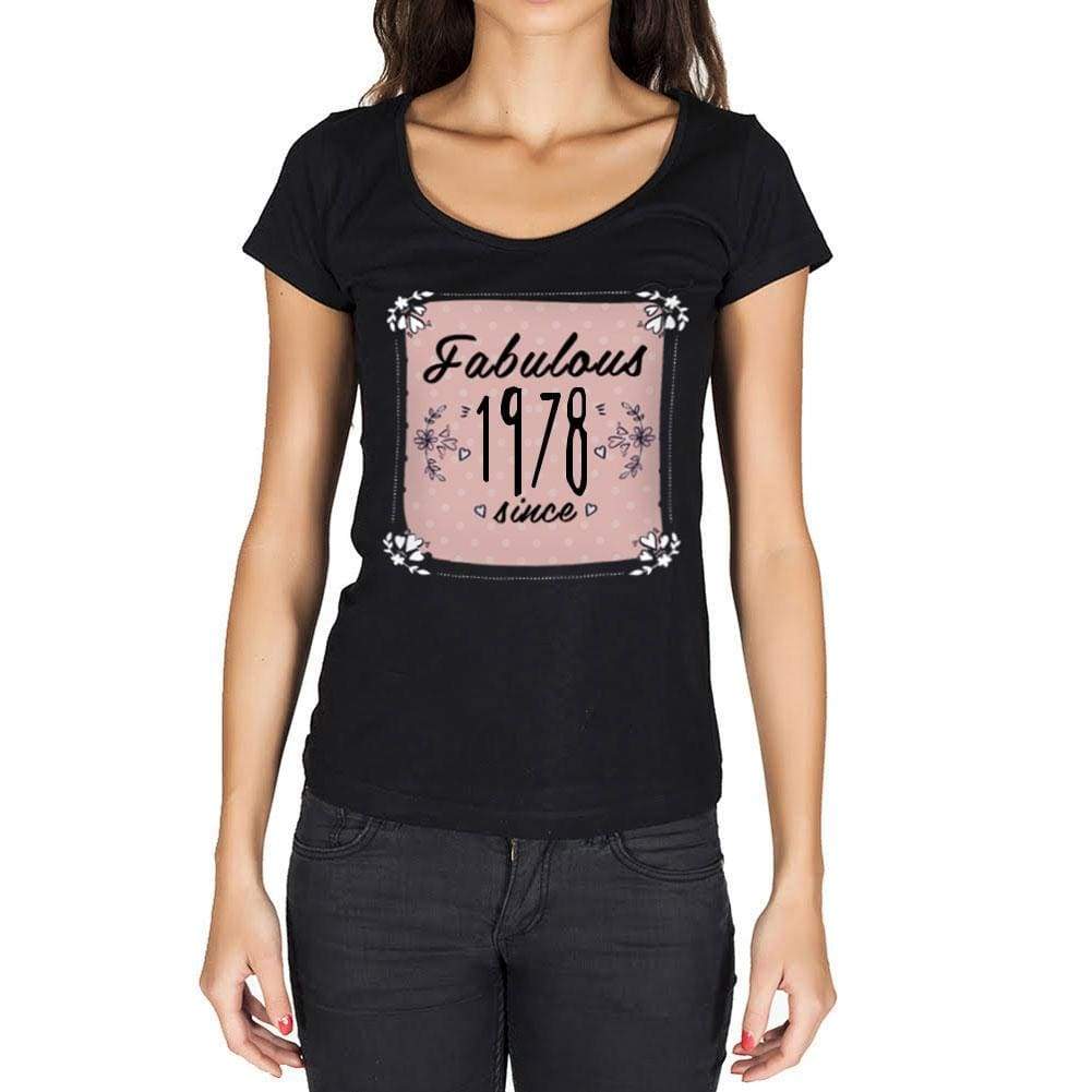 Fabulous Since 1978 Womens T-Shirt Black Birthday Gift 00434 - Black / Xs - Casual