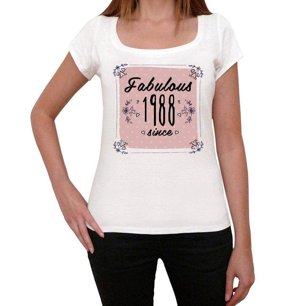 Fabulous Since 1988 Womens T-Shirt White Birthday Gift 00433 - White / Xs - Casual