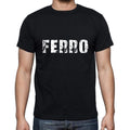 ferro Men's Short Sleeve Round Neck T-shirt , 5 letters Black , word 00006