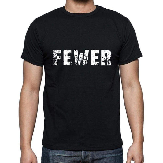 Fewer Mens Short Sleeve Round Neck T-Shirt 5 Letters Black Word 00006 - Casual