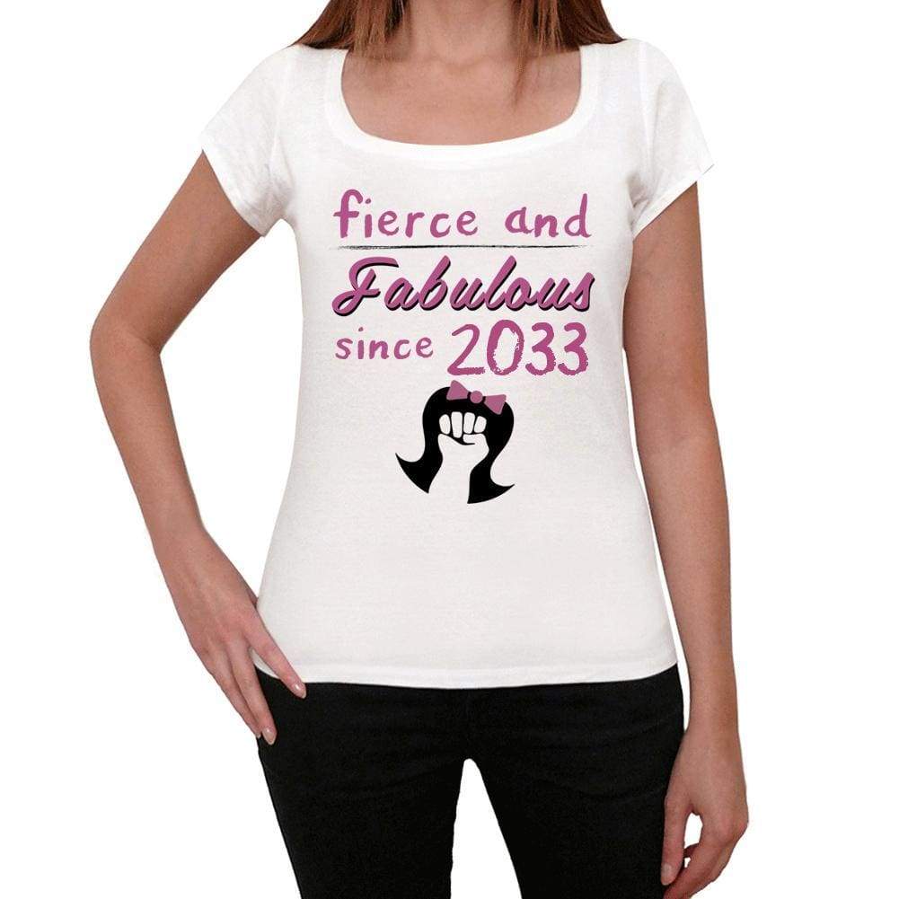 Fierce And Fabulous Since 2033 Womens T-Shirt White Birthday Gift 00424 - White / Xs - Casual