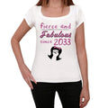 Fierce and Fabulous Since 2033 Women's T-shirt White Birthday Gift 00424
