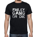 FINLEY Family Gang Tshirt, Men's Tshirt, Black Tshirt, Gift T-shirt 00033