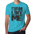 FIRM Like me, Blue, Grey letters, Men's Short Sleeve Round Neck T-shirt 00285