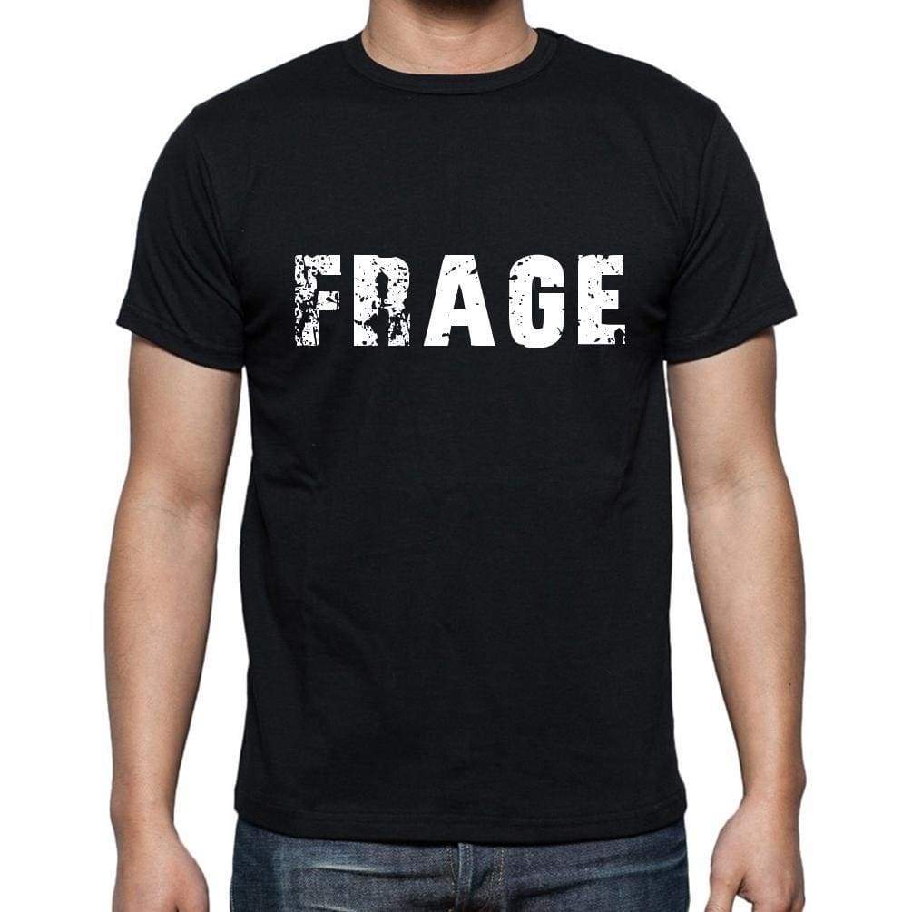 Frage Mens Short Sleeve Round Neck T-Shirt - Casual