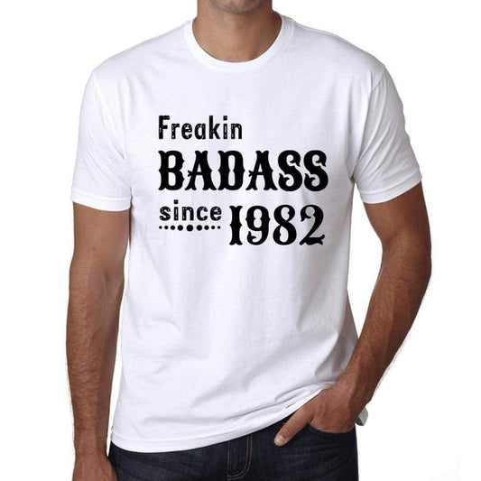 Freakin Badass Since 1982 <span>Men's</span> T-shirt White Birthday Gift 00392 - ULTRABASIC