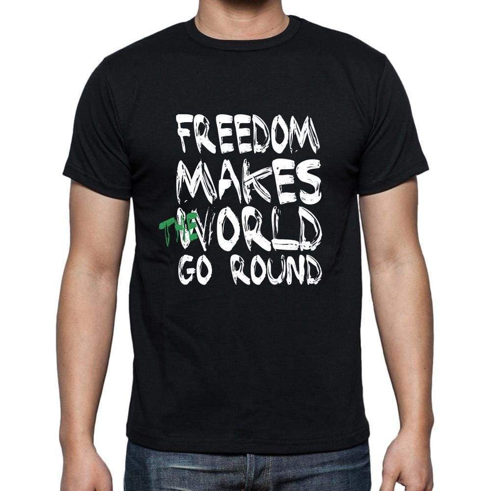 Freedom World Goes Round Mens Short Sleeve Round Neck T-Shirt 00082 - Black / S - Casual