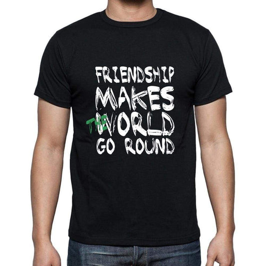 Friendship World Goes Round Mens Short Sleeve Round Neck T-Shirt 00082 - Black / S - Casual