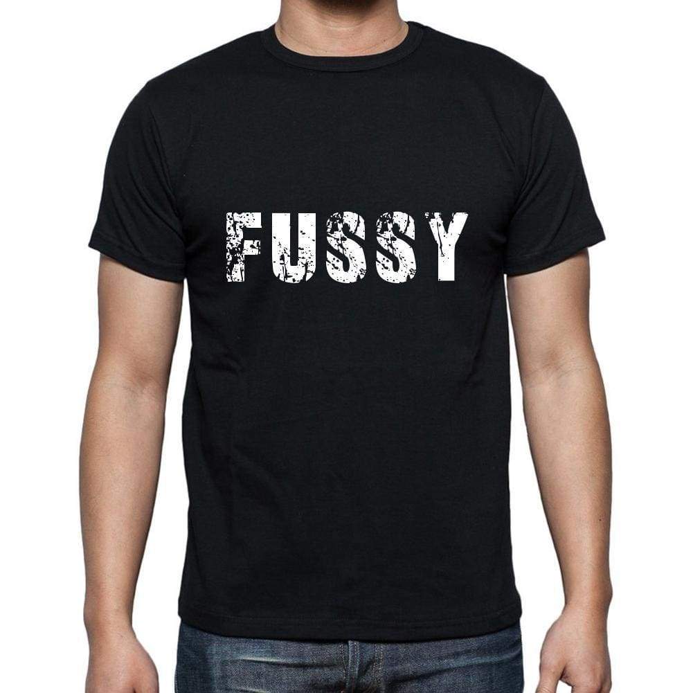 Fussy Mens Short Sleeve Round Neck T-Shirt 5 Letters Black Word 00006 - Casual