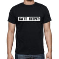 Gate Keeper t shirt, mens t-shirt, occupation, S Size, Black, Cotton