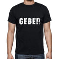 Geber Herren Kurzarm-T-Shirt mit Rundhalsausschnitt, 5 Buchstaben Schwarz, Wort 00006
