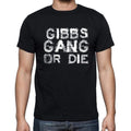 GIBBS Family Gang Tshirt, Men's Tshirt, Black Tshirt, Gift T-shirt 00033